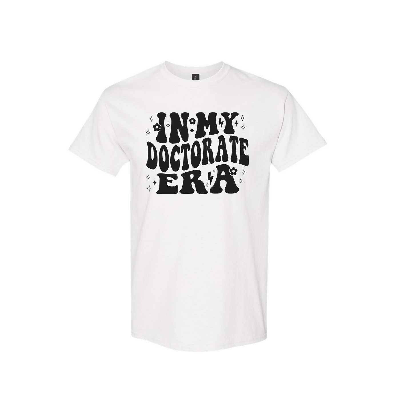 In My Doctorate Era T-shirt