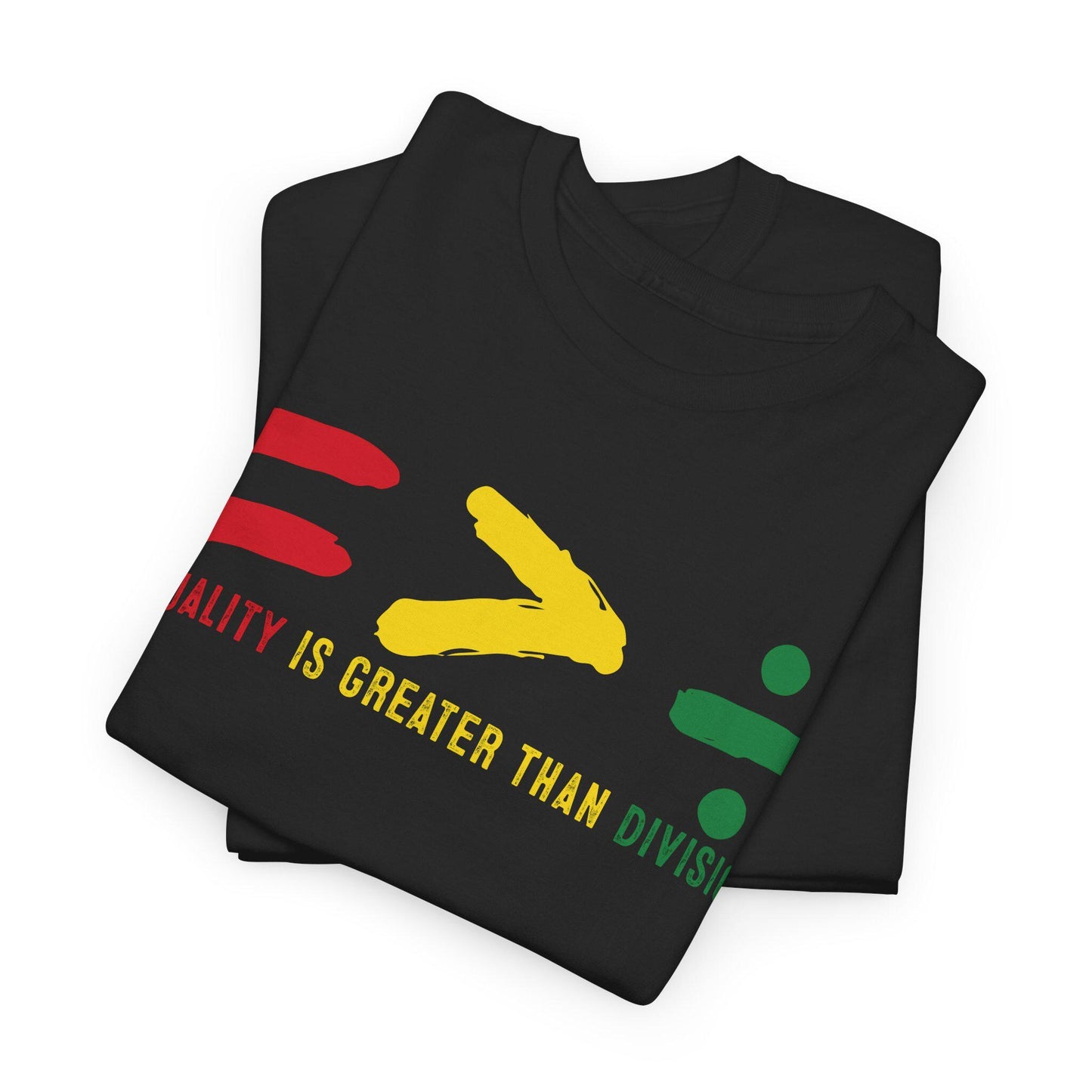 Equality is Greater than Division Unisex Cotton Tee | Empowerment Shirt, Social Justice Apparel, Casual Wear, Gift for Activists