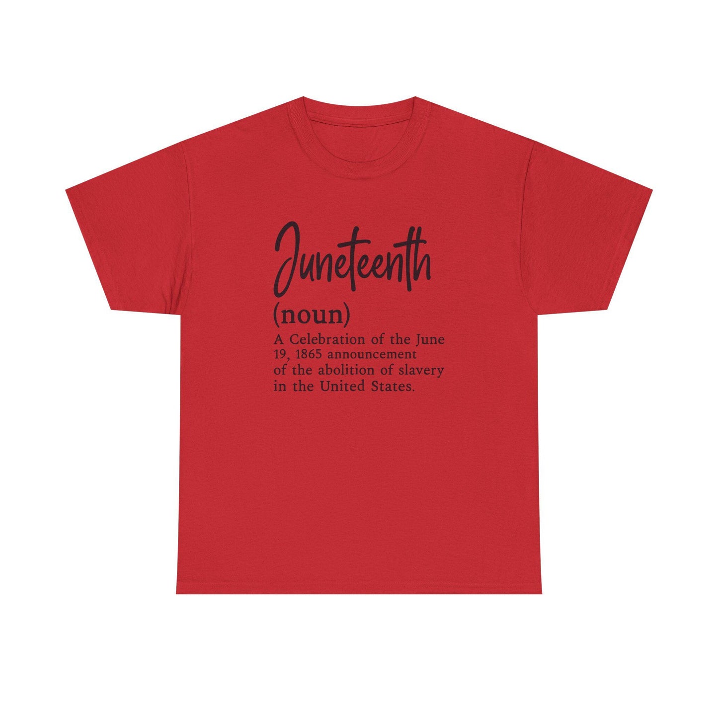 Juneteenth Definition Tee, Unisex Heavy Cotton Tee, Heritage Shirt, Slave History Awareness, Black History Month Apparel, Educational Gift