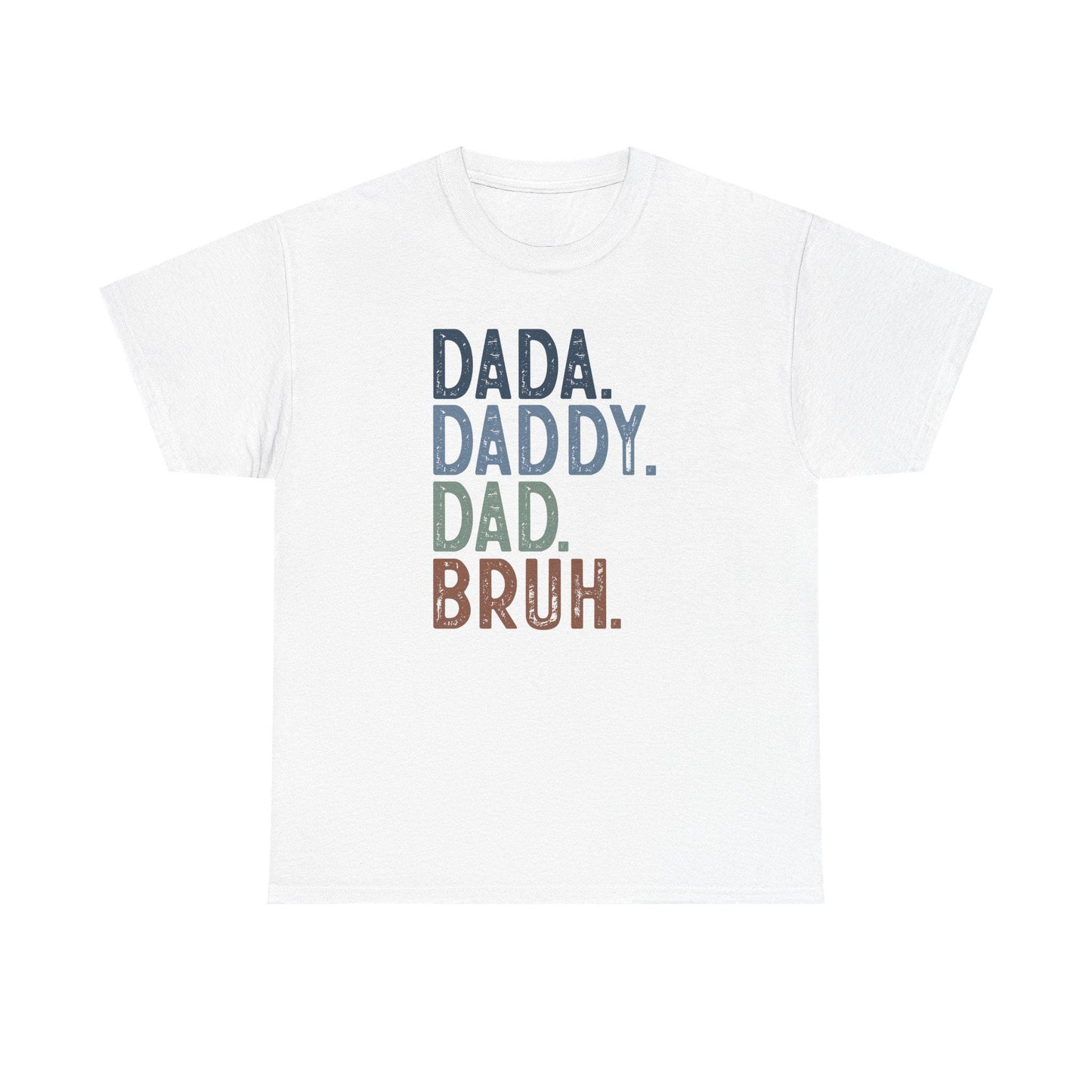 Dada Daddy Bruh Unisex Heavy Cotton Tee, Funny Dad Shirt, Father's Day Gift, Family T-Shirt, Casual Wear