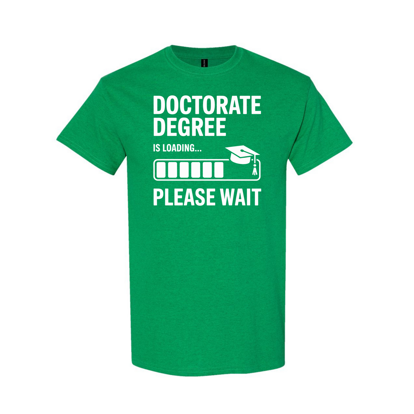 Doctorate Degree Loading T-Shirt