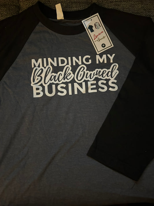 DESTASH! - "Minding My Black Owned Business" 3/4 Sleeve Shirt (Medium)