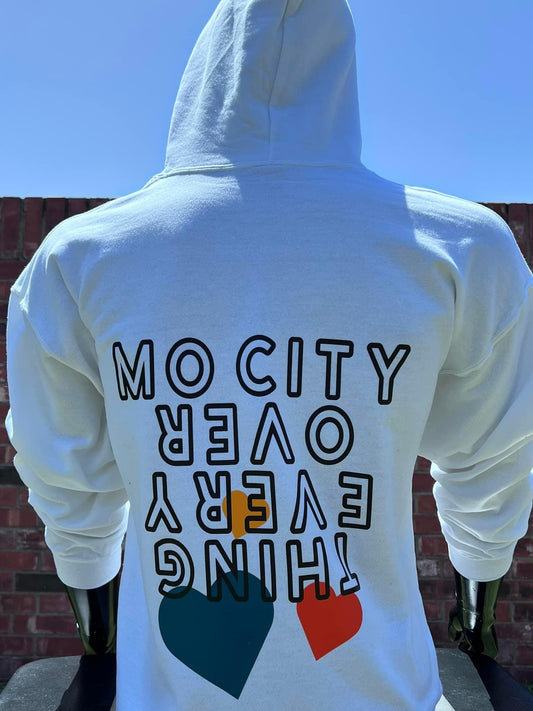 Mo City Over Every Thing Hoodie